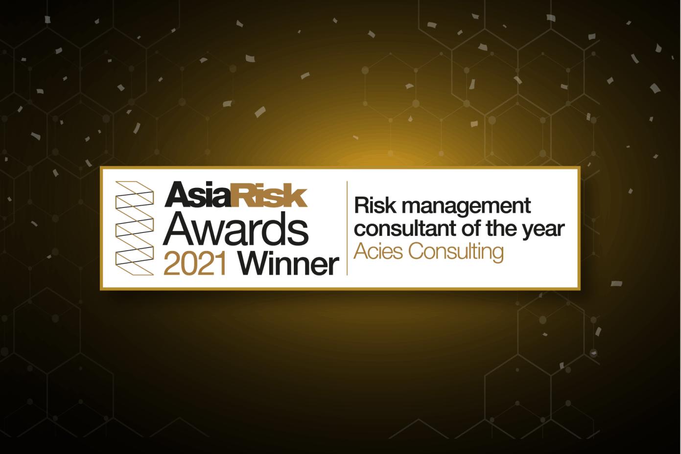 Acies awarded the 'Risk Management Consultant of the year' by Asia Risk